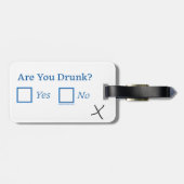 Étiquette À Bagage Cochez les cases SlipperyJoe's Are You Drunk marte (Dos horizontal)