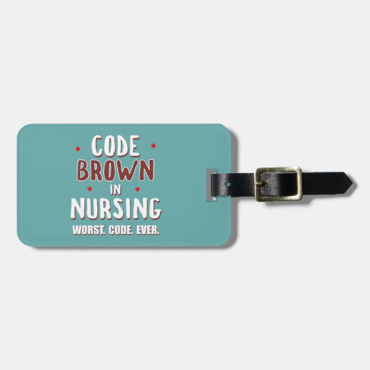 Étiquette À Bagage Code Infirmière Brown Code le plus mauvais jamais (Devant horizontal)