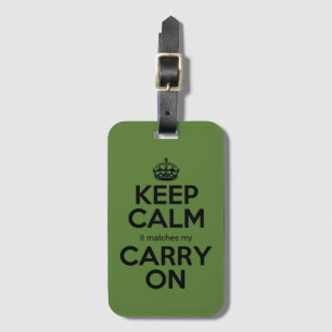 Étiquette À Bagage Conserver le calme il correspond à mon carry sur p