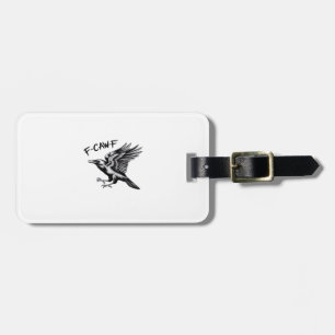 Étiquette À Bagage Corbeau drôle F-Caw-F Essentiel Minimal Propre