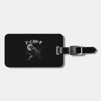 Étiquette À Bagage Corbeau F-Caw-F Oiseau Drôle Lune Gothique Humour