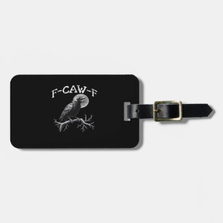 Étiquette À Bagage Corbeau F-Caw-F Oiseau Drôle Rétro Classique