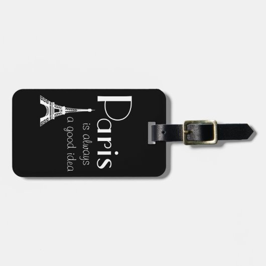 Étiquette À Bagage Custom Name Paris est toujours une bonne idée (Devant horizontal)