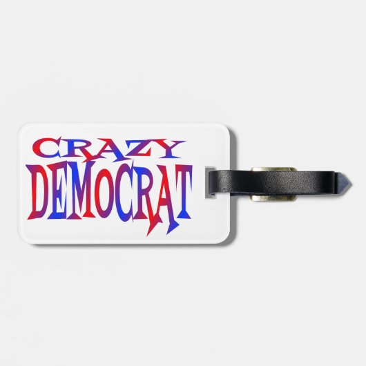 Étiquette À Bagage Démocrate fou (Dos horizontal)