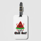 Étiquette À Bagage ❤️ 🍉 Do Watermelon Dance & Chill 😋 (Devant Vertical)