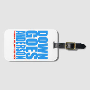 Étiquette À Bagage Down Goes Anderson