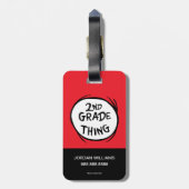 Étiquette À Bagage Dr Seuss | Thing One Thing Two - 2nd Grade Thing (Dos Vertical)