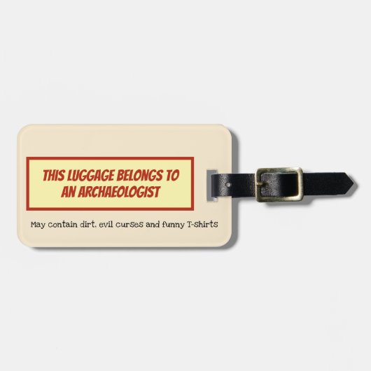 Étiquette À Bagage Drôle "appartient à un archéologue " (Devant horizontal)