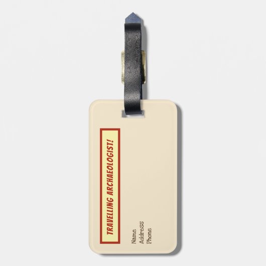 Étiquette À Bagage Drôle "appartient à un archéologue " (Dos Vertical)