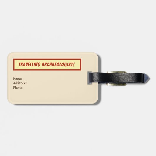 Étiquette À Bagage Drôle "appartient à un archéologue " (Dos horizontal)