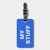 Étiquette À Bagage Drôle étiquette de bagage avec 'My Stuff' écrit de (Devant Vertical)