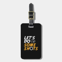 Drôle jeu de photos Let's Do some Shots