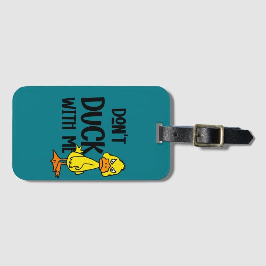 Étiquette À Bagage Drôle Ne pas Duck avec moi Pun (Devant Horizontal)