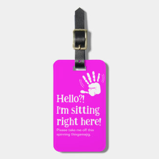 Étiquette À Bagage Drôle Neon Allô ? Je suis juste ici