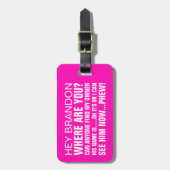 Étiquette À Bagage Drôle Nom personnalisé Où êtes-vous (Devant Vertical)