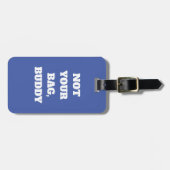 Étiquette À Bagage Drôle Purple Pas Votre Sac Buddy Texte (Devant horizontal)