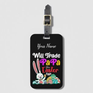 Étiquette À Bagage Échangerai Papa Contre des Œufs de Pâques