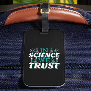 Étiquette À Bagage En Science, nous faisons confiance Citation - Ense