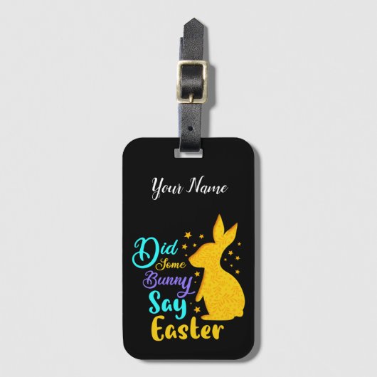 Étiquette À Bagage Est-Ce Qu'Un Lapin A Dit Pâques (Devant Vertical)