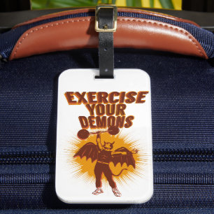 Étiquette À Bagage Exercez vos démons