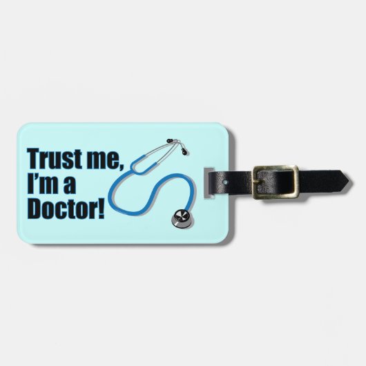 Étiquette À Bagage Faites-moi confiance Je suis un docteur Stethoscop (Devant horizontal)