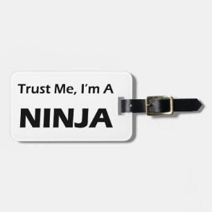 Étiquette À Bagage Faites-moi confiance, je suis un Ninja