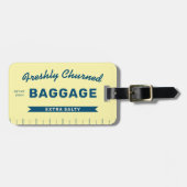 Étiquette À Bagage Funny Freshly Churned Baggage Butter Stick Travel  (Devant horizontal)