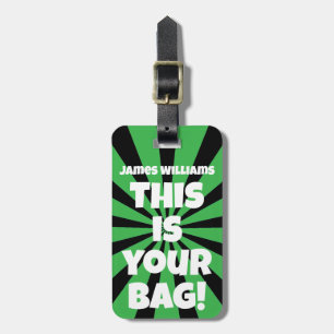 Étiquette À Bagage Funny Green Sac personnalisé Attention Voyage