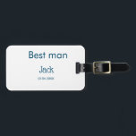 Étiquette À Bagage garçon d'honneur témoin ajouter nom texte bachelor<br><div class="desc">conception</div>