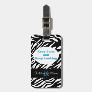Étiquette À Bagage Gardez le calme en regardant Zebra Imprimer le num