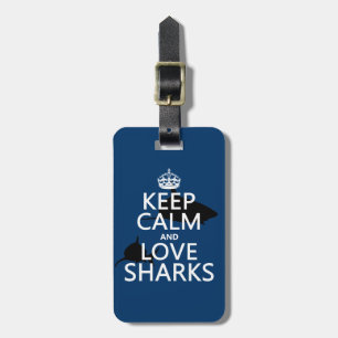 Étiquette À Bagage Gardez le calme et aimez les requins (les couleurs
