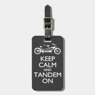 Étiquette À Bagage Gardez le calme et le tandem dessus