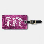 Étiquette À Bagage Good Vibes Girly Tropical Purple Feuilles (Devant horizontal)