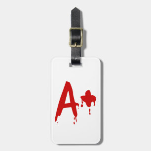Étiquette À Bagage Groupe sanguin A+ Positif #Hôpital d'horreur
