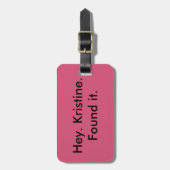 Étiquette À Bagage Hé (nom d'insertion). Trouvé lui (Devant Vertical)