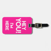 Étiquette À Bagage Hé Toi ! Amusant Neon Pink Bag Attention (Devant horizontal)