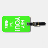 Étiquette À Bagage Hé Toi ! - Drôle Neon / Fluo Green Bag Attention (Devant horizontal)