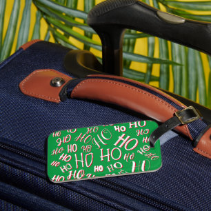 Étiquette À Bagage HO HO HO motif de texte de Noël blanc vert rouge