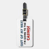 Étiquette À Bagage Hors de mon casino de manière (Devant Vertical)