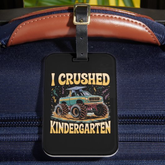 Étiquette À Bagage I Crushed Kindergarten Monster Truck Graduation (Insitu Rectoal 2)