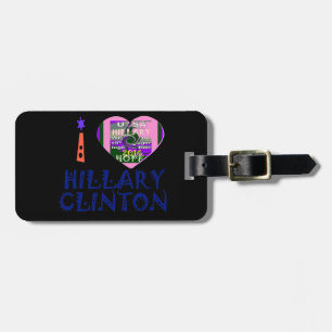 Étiquette À Bagage I Love Hillary Clinton pour le président américain