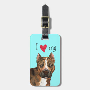 Étiquette À Bagage I Love my American Staffordshire Terrier