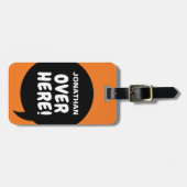 Étiquette À Bagage Ici ! (Personnalisable) (Devant horizontal)