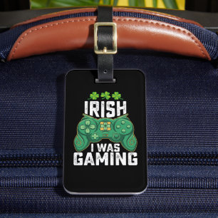 Étiquette À Bagage Irlandais Je Jouais Jeux Gamer St Patrick's Day
