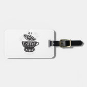 Étiquette À Bagage It Is Always Coffee Time (Devant horizontal)