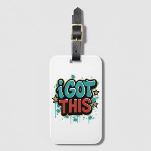 Étiquette À Bagage J'AI ÇA Typographie Motivationnelle de Style Graff