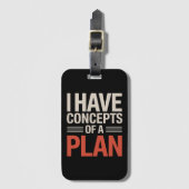 Étiquette À Bagage J'ai un concept de plan (Devant Vertical)