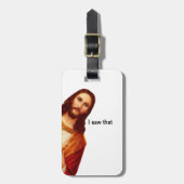 Étiquette À Bagage J'Ai Vu Que Jésus Bagage Étiquette De Voyage (Devant Vertical)