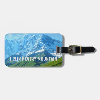 Étiquette À Bagage Je gravit chaque montagne