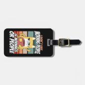 Étiquette À Bagage Je n'aime pas les matins, les matins ou les gens (Devant horizontal)